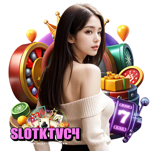 slotktvc4 คุมงบประมาณ